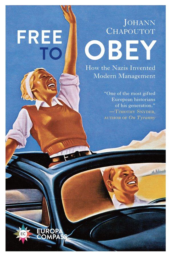 Book cover - Free to Obey by Johan Chapoutot